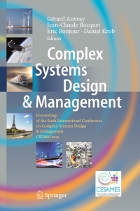 complex systems design and management proceedings of the sixth international conference on complex systems