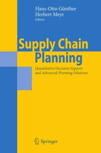 supply chain planning quantitative decision support and advanced planning solutions 1st edition hans-otto