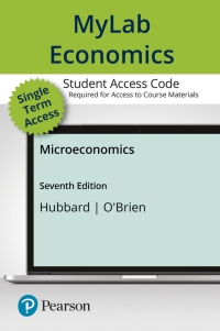 mylab economics microeconomics 7th edition glenn hubbard, anthony patrick obrien 0134739655, 0134739639,