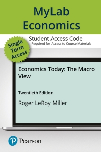 mylab economics economics today the macro view 20th edition roger leroy miller 0135888638, 013588862x,