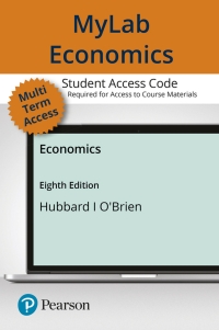 mylab economics economics 8th edition glenn hubbard, anthony patrick obrien 0135957346, 0135957621,