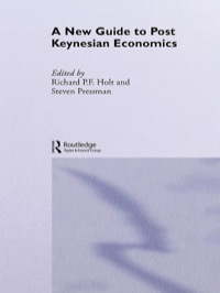 a new guide to post keynesian economics 1st edition richard p. f. holt, steven pressman 0415229820,