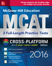mcgraw hill education mcat 2 full length practice tests cross platform edition 2016 2nd edition george j.