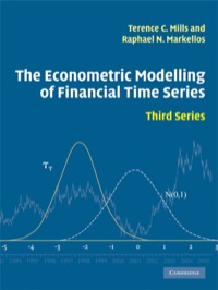 the econometric modelling of financial time series 3rd edition terence c. mills, raphael n. markellos