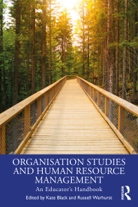 organisation studies and human resource management 1st edition kate black , russell warhurst 0367206900,