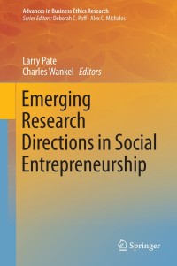 emerging research directions in social entrepreneurship 1st edition larry pate , charles wankel 9400778953,