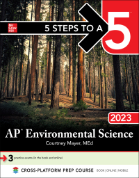 5 steps to a ap environmental science 2023 2023 edition courtney mayer 1264454244, 1264455135, 9781264454242,