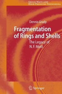 fragmentation of rings and shells 1st edition dennis grady 3540271449, 3540271457, 9783540271444,