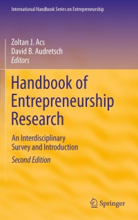 handbook of entrepreneurship research an interdisciplinary survey and introduction 2nd edition zoltan j. acs