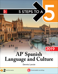 5 steps to a ap spanish language and culture 2019 2019 edition dennis lavoie 1260132048, 1260132056,