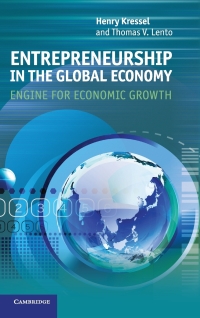 entrepreneurship in the global economy engine for economic growth 1st edition henry kressel , thomas v.