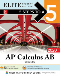 elite student edition 5 steps to a ap calculus ab 2020 2020 edition william ma 1260454967, 1260454975,