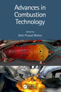 advances in combustion technology 1st edition debi prasad mishra 0367501562, 1000726088, 9780367501563,