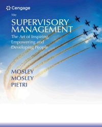 supervisory management the art of inspiring, empowering and developing 10th edition donald c. mosley , jr.