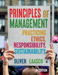 principles of management practicing ethics responsibility sustainability 2nd edition oliver laasch