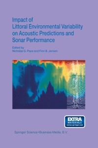 impact of littoral environmental variability on acoustic predictions and sonar performance 1st edition