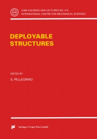 deployable structures 1st edition s. pellegrino 3211836853, 3709125847, 9783211836859, 9783709125847