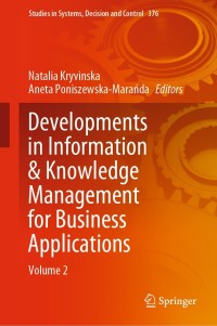 developments in information and knowledge management for business applications volume 2 1st edition natalia