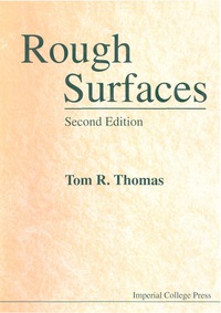 rough surfaces 2nd edition tom r thomas 1860941001, 1860943802, 9781860941009, 9781860943805