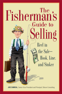 the fishermans guide to selling reel in the sale  hook line and sinker 1st edition joe dimisa 1593377460,