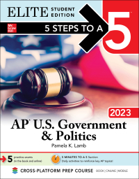 elite student edition 5 steps to a 5 ap us government and politics 2023 1st edition pamela k. lamb