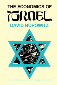 the economics of israel 1st edition david horowitz 0080134505, 148318644x, 9780080134505, 9781483186443