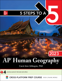 5 steps to a 5 ap human geography 2023 1st edition carol ann gillespie 1264517459, 1264518293,