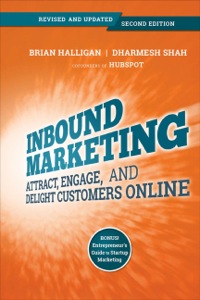 inbound marketing attract engage and delight customers online 2nd edition brian halligan ,  dharmesh shah