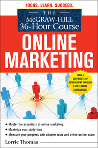 the mcgraw hill 36 hour course online marketing 1st edition lorrie thomas 0071743863, 0071750398,