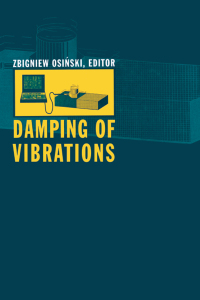 damping of vibrations 1st edition zbigniew osinski 9054106778, 1351456679, 9789054106777, 9781351456678