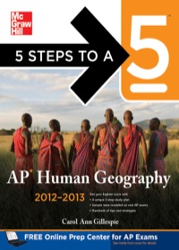 5 steps to a 5 ap human geography 2012-2013 2012 edition carol ann gillespie 0071752048, 9780071752046