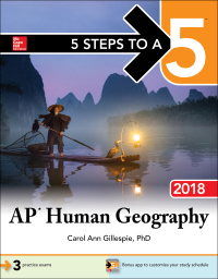 5 steps to a 5 ap human geography 2018 5th edition carol ann gillespie 1259863182, 1259863190,