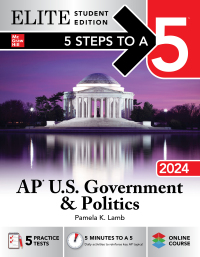 elite student edition 5 steps to a 5 ap us government and politics 2024 1st edition pamela k. lamb