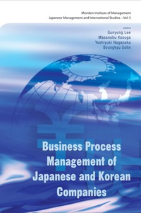 business process management of japanese and korean companies 1st edition gunyung lee , masanobu kosuga ,
