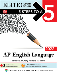 elite student edition 5 steps to a 5 ap english language 2022 1st edition barbara l. murphy, estelle m.