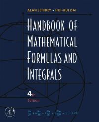 handbook of mathematical formulas and integrals 4th edition alan jeffrey, hui hui dai 0123742889,