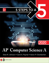 5 steps to a 5 ap computer science a 2020 1st edition dean r. johnson, carol a. paymer, aaron p. chamberlain