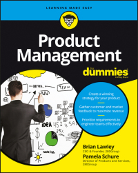 product management for dummies 1st edition brian lawley , pamela schure 1119264022, 1119264030,