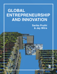 global entrepreneurship and innovation 1st edition sarika pruthi , jay mitra 1526494450, 1529765250,