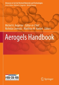 aerogels handbook 1st edition michel a. aegerter, nicholas leventis, matthias m. koebel 1441974776,