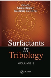 surfactants in tribology volume 3 1st edition girma biresaw, kashmiri lal mittal 1439889589, 1439889619,