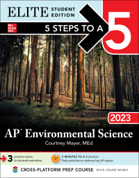 elite student edition 5 steps to a 5 ap environmental science 2023 1st edition courtney mayer 1264457464,