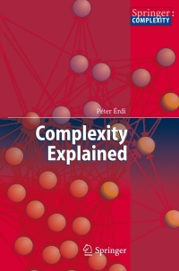 complexity explained 1st edition peter erdi 3540357777, 3540357785, 9783540357773, 9783540357780