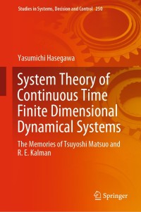 system theory of continuous time finite dimensional dynamical systems 1st edition yasumichi hasegawa
