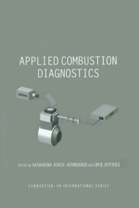 applied combustion diagnostics 1st edition katharina kohse-hoinghaus, jay b. jefferies 1560329386,