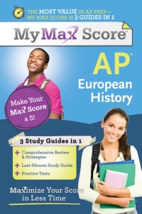 my max score ap european history 1st edition mark dziak 1402243189, 1402269528, 9781402243189, 9781402269523