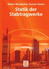 statik der stabtragwerke 1st edition walter wunderlich, gunter kiener 3519050617, 3322801284, 9783519050612,