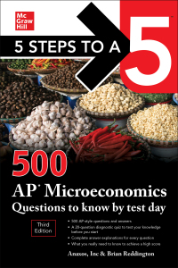 5 steps to a 5 500 ap microeconomics questions to know by test day 3rd edition anaxos inc, brian reddington