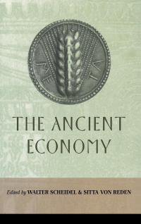 the ancient economy 1st edition walter scheidel, sitta von reden 041594189x, 1136069461, 9780415941891,