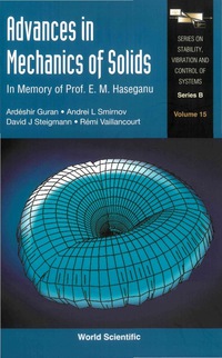 advances in mechanics of solids in memory of prof e m haseganu 1st edition ardeshir guran, andrei l smirnov,